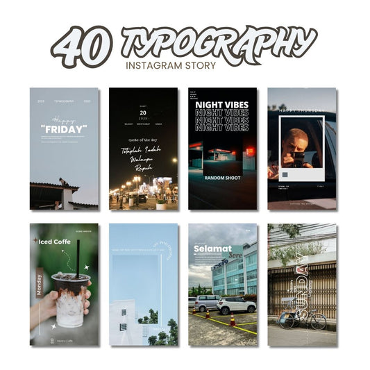 40 TYPOGRAPHY INSTAGRAM STORY | CANVA TEMPLATE